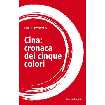 Cina: cronaca dei cinque colori