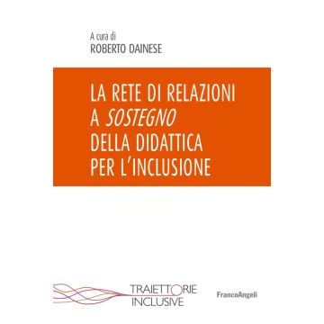 La rete di relazioni a sostegno della didattica per l'inclusione