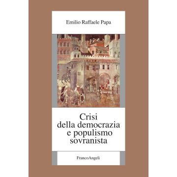 Crisi della democrazia e populismo sovranista