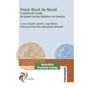 From Neet to Need. Il cortocircuito sociale dei giovani che non studiano e non lavorano