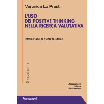 L'uso dei Positive Thinking nella ricerca valutativa