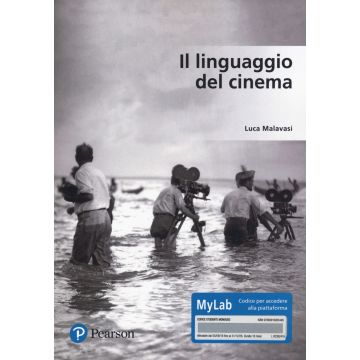 Il linguaggio del cinema. Ediz. Mylab. Con Contenuto digitale per accesso on line