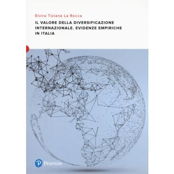 Il valore della diversificazione internazionale. Evidenze empiriche in Italia