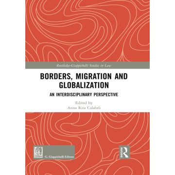 Borders migration and globalization. An interdisciplinary perspective