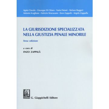 La giurisdizione specializzata nella giustizia penale minorile