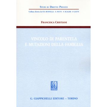 Vincolo di parentela e mutazioni della famiglia