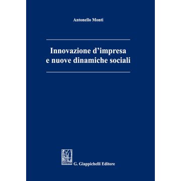 Innovazione d'impresa e nuove dinamiche sociali
