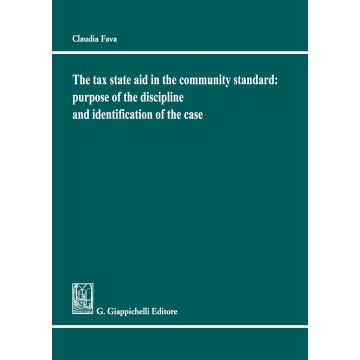 The tax state aid in the community standard: purpose of the discipline and identification of the case