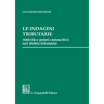 Le indagini tributarie