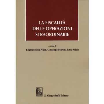 La fiscalità delle operazioni straordinarie
