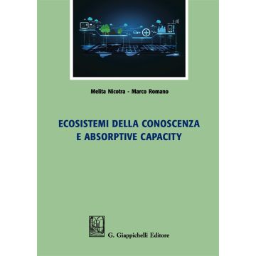 Ecosistemi della conoscenza e absorptive capacity