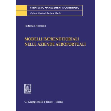 Modelli imprenditoriali nelle aziende aeroportuali