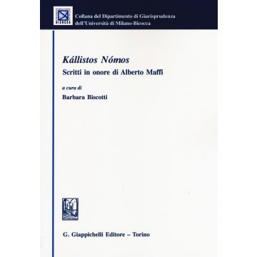 Kállistos nómos. Scritti in onore di Alberto Maffi