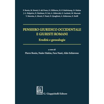 Pensiero giuridico occidentale e giuristi romani. Eredità e genealogie