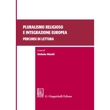 Pluralismo religioso e integrazione europea: percorsi di lettura