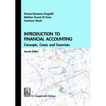 Introduction to financial accounting. Concepts, cases and exercises