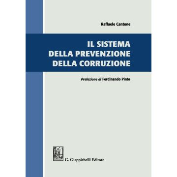 Il sistema della prevenzione della corruzione