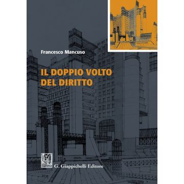 Il doppio volto del diritto