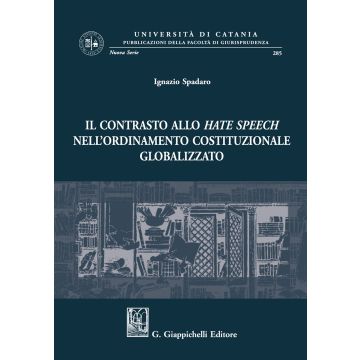Il contrasto allo hate speech nell'ordinamento costituzionale globalizzato
