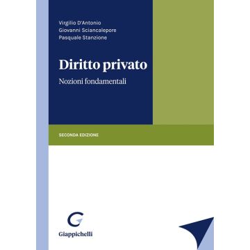 Diritto privato. Nozioni fondamentali 2/ed.