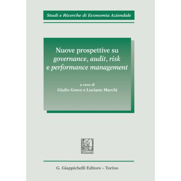 Nuove prospettive su governance, audit, risk e performance management