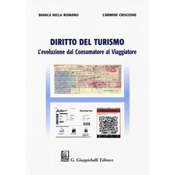 Diritto del turismo. L'evoluzione dal consumatore al viaggiatore
