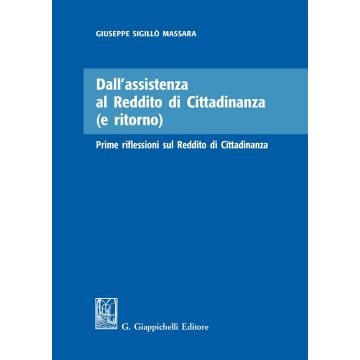 Dall'assistenza al reddito di cittadinanza (e ritorno)