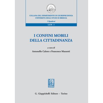 I confini mobili della cittadinanza