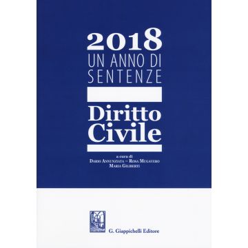 2018. Un anno di sentenze. Dritto civile