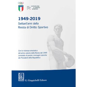 1949-2019. Settant'anni della Rivista di diritto sportivo