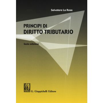 Principi di diritto tributario 6/ed.