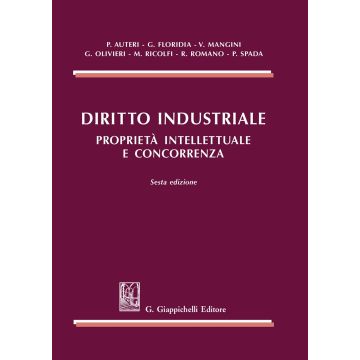 Diritto industriale. Proprietà intellettuale e concorrenza