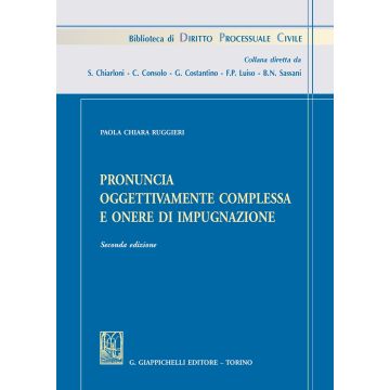 Pronuncia oggettivamente complessa e onere di impugnazione