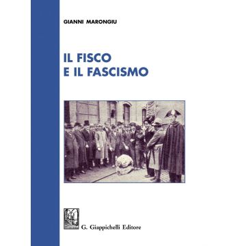 Il fisco e il fascismo