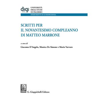 Scritti per il novantesimo compleanno di Matteo Marrone