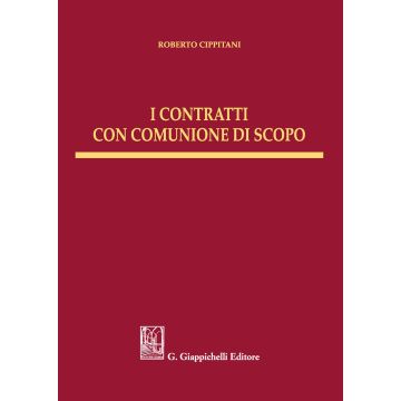I contratti con comunione di scopo