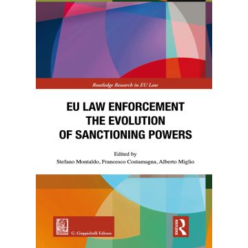 EU law enforcement. The evolution of sanctioning powers