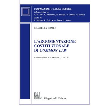 L'argomentazione costituzionale di common law. Un percorso di diritto comparato