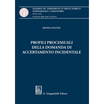 Profili processuali della domanda di accertamento incidentale
