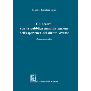 Gli accordi con la pubblica amministrazione nell'esperienza del diritto vivente