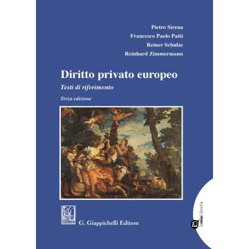 Diritto privato europeo. Testi di riferimento 3/ed.