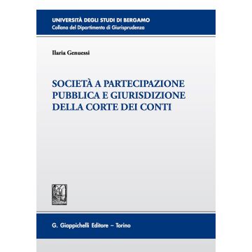 Società a partecipazione pubblica e giurisdizione della Corte dei Conti