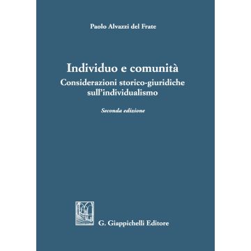 Individuo e comunità. Considerazioni storico-giuridiche sull'individualismo
