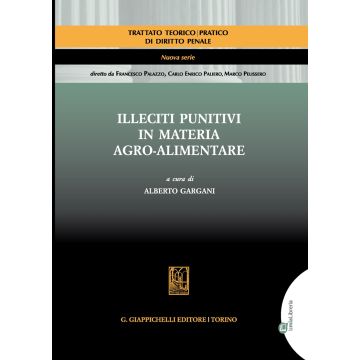 Illeciti punitivi in materia agro-alimentare