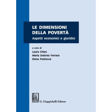 Le dimensioni della povertà. Aspetti economici e giuridici