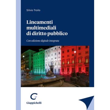 Lineamenti multimediali di diritto pubblico. Con espansione online