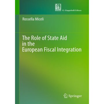 The role of state aid in the European fiscal integration