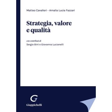 Strategia, valore e qualità