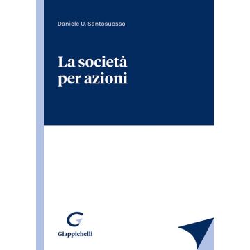 La società per azioni (Santosuosso - Giappichelli)