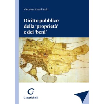 Diritto pubblico della «proprietà» e dei «beni»
